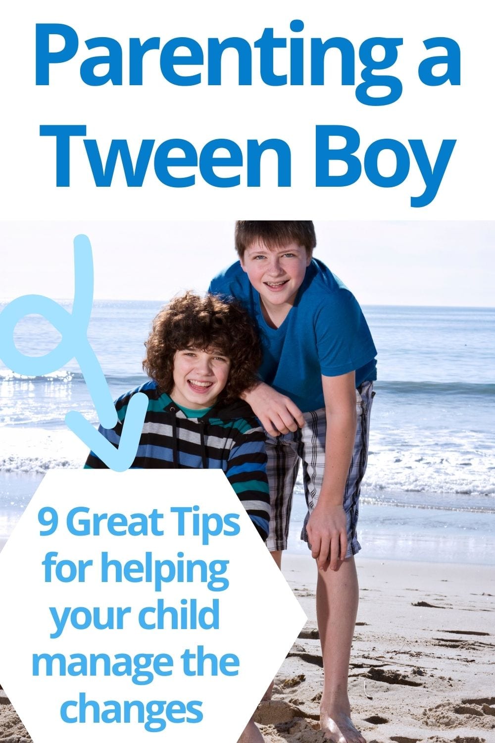 parenting a tween boy